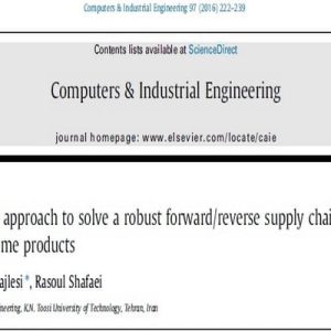 دانلود مقاله ترجمه شده با موضوع  یک رویکرد یکپارچه رباست با جریان روبه جلو/عقب در زنجیره تأمین محصولات با طول عمر کوتاه ، در قالب word و در 22 صفحه، قابل ویرایش، شامل چکیده، مقدمه، مروری بر ادبیا، استفاده از رباست در SCM، تعریف مسئله، مدل ریاضی، مدل مکانیابی، مدل تخصیص، مدل بهینه¬سازی رباست، خطی سازی مدل، الگوریتم ابتکاری، الگوریتم DE، الگوریتم DE پیشنهادی